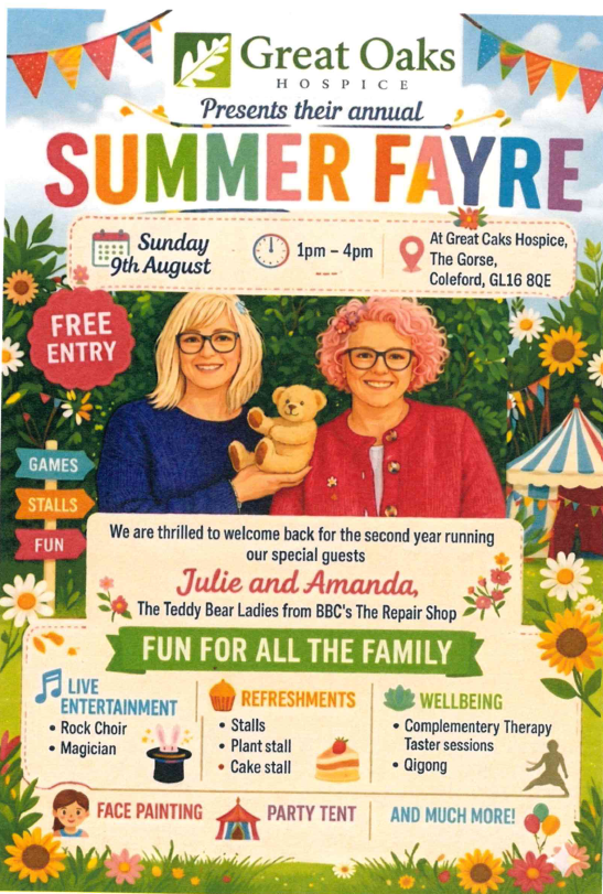 Great Oaks Hospice Summer Fayre, The Gorse, Coleford. 9th August @ 1pm-4pm.